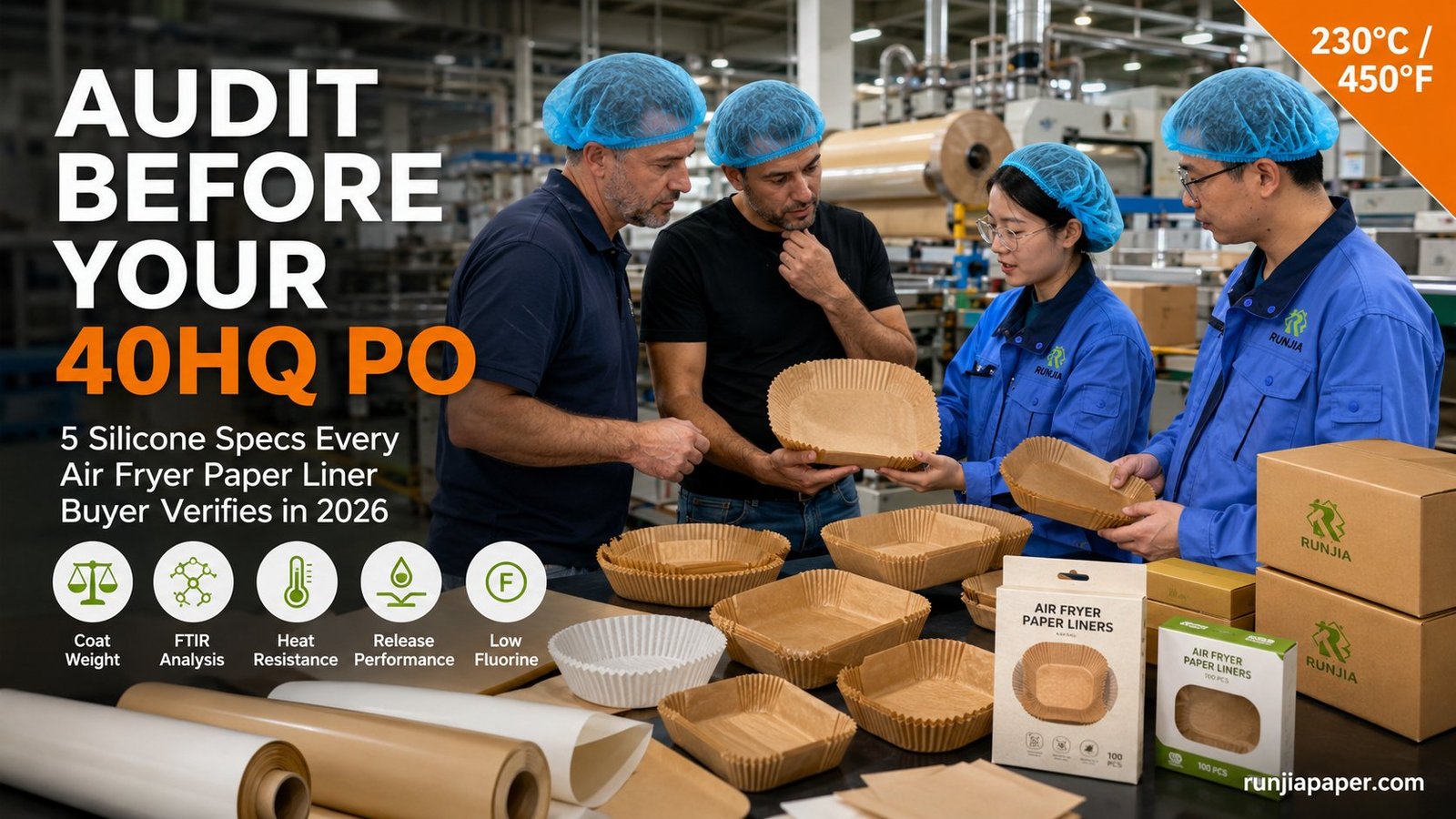 Air fryer paper liner manufacturer silicone coating audit 5 specs 40HQ buyer checklist 2026 graphic