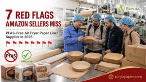 PFAS-Free air fryer paper liner supplier 7 red flags Amazon private label buyers 2026 infographic