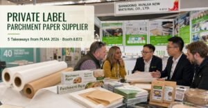 Private label parchment paper supplier at PLMA 2026 Booth 8.B72